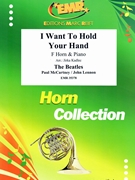 I Want To Hold Your Hand by - Lennon John and Mccartney Paul Jirka Kadlec - Beatles for Horn and Piano (Horn and Piano)