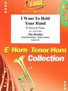 I Want To Hold Your Hand by - Lennon John and Mccartney Paul Jirka Kadlec - Beatles for Eb Horn and Piano (Eb Horn and Piano)