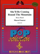 She'll Be Coming Round The Mountain by Saurer Marcel - Moren Bertrand - for Brass Band (Brass Band)