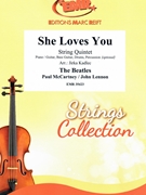She Loves You by - Lennon John and Mccartney Paul Jirka Kadlec - Beatles for String Quintet (String Quintet (Piano / Guitar Bass Guitar Drums Percussion (optional)))