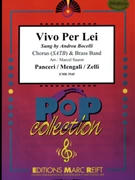 Vivo Per Lei by Bocelli Andrea - Marcel Saurer and Bertrand Moren - for Brass Band (Brass Band (+ Chorus SATB))