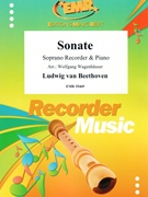 Sonate by Beethoven Ludwig van - Wolfgang Wagenhauser - for Soprano Recorder and Piano (Soprano Recorder and Piano)