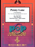 Penny Lane by - Lennon John and Mccartney Paul Jirka Kadlec - Beatles for 4 Trombones and Piano (4 Trombones and Piano (Piano / Guitar Bass Guitar Drums Percussion (optional)))