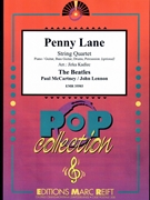 Penny Lane by - Lennon John and Mccartney Paul Jirka Kadlec - Beatles for String Quartet (String Quartet (Piano / Guitar Bass Guitar Drums Percussion (optional)))
