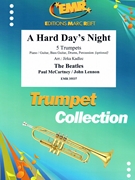 A Hard Day's Night by - Lennon John and Mccartney Paul Jirka Kadlec - Beatles for 5 Trumpets and Piano (5 Trumpets and Piano (Piano / Guitar Bass Guitar Drums Percussion (optional)))