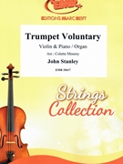 Trumpet Voluntary by Stanley John - Mourey Colette - for Violin and Piano (Violin and Piano)