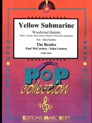 Yellow Submarine by - Lennon John and Mccartney Paul Jirka Kadlec - Beatles for Woodwind Quintet (Woodwind Quintet (Piano / Guitar Bass Guitar Drums Percussion (optional)))