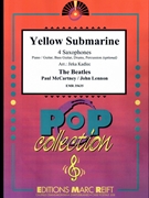 Yellow Submarine by - Lennon John and Mccartney Paul Jirka Kadlec - Beatles for 4 Saxophones (4 Saxophones (S(A)A(T)A(T)B) (Piano / Guitar Bass Guitar Drums Percussion (optional)))