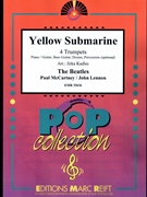 Yellow Submarine by - Lennon John and Mccartney Paul Jirka Kadlec - Beatles for 4 Trumpets (4 Trumpets (Piano / Guitar Bass Guitar Drums Percussion (optional)))