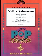Yellow Submarine by - Lennon John and Mccartney Paul Jirka Kadlec - Beatles for String Quartet (String Quartet (Piano / Guitar Bass Guitar Drums Percussion (optional)))