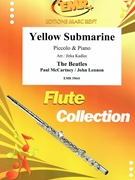 Yellow Submarine by - Lennon John and Mccartney Paul Jirka Kadlec - Beatles for Piccolo and Piano (Piccolo and Piano)