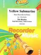 Yellow Submarine by - Lennon John and Mccartney Paul Jirka Kadlec - Beatles for Bass Recorder and Piano (Bass Recorder and Piano)