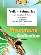 Yellow Submarine by - Lennon John and Mccartney Paul Jirka Kadlec - Beatles for Alto Saxophone and Piano (Alto Saxophone and Piano)