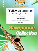 Yellow Submarine by - Lennon John and Mccartney Paul Jirka Kadlec - Beatles for Tenor Saxophone and Piano (Tenor Saxophone and Piano)