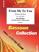 From Me To You by - Lennon John and Mccartney Paul Jirka Kadlec - Beatles for Bassoon and Piano (Bassoon and Piano)