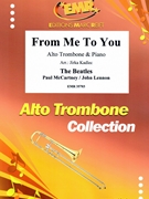 From Me To You by - Lennon John and Mccartney Paul Jirka Kadlec - Beatles for Alto Trombone and Piano (Alto Trombone and Piano)