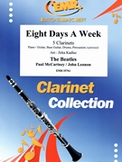 Eight Days A Week by - Lennon John and Mccartney Paul Jirka Kadlec - Beatles for 5 Clarinets and Rhythm Section (5 Clarinets and Rhythm Section (Piano Bass Drums) (Piano / Guitar Bass Guitar Drums Percussion (optional)))