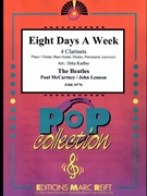 Eight Days A Week by - Lennon John and Mccartney Paul Jirka Kadlec - Beatles for 4 Clarinets (4 Clarinets (Piano Guitar Bass Drums optional) (Piano / Guitar Bass Guitar Drums Percussion (optional)))