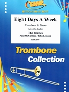 Eight Days A Week by - Lennon John and Mccartney Paul Jirka Kadlec - Beatles for Trombone and Piano (Trombone and Piano)