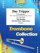 Day Tripper by - Lennon John and Mccartney Paul Jirka Kadlec - Beatles for 5 Trombones (5 Trombones (Piano / Guitar Bass Guitar Drums Percussion (optional)))