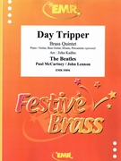 Day Tripper by - Lennon John and Mccartney Paul Jirka Kadlec - Beatles for 2 Trumpets Horn Trombone Tuba and Piano (2 Trumpets Horn Trombone Tuba and Piano (Piano / Guitar Bass Guitar Drums Percussion (optional)))