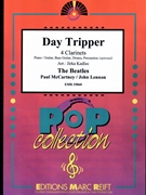 Day Tripper by - Lennon John and Mccartney Paul Jirka Kadlec - Beatles for 4 Clarinets and Piano (4 Clarinets and Piano (Piano / Guitar Bass Guitar Drums Percussion (optional)))