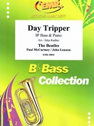 Day Tripper by - Lennon John and Mccartney Paul Jirka Kadlec - Beatles for Bb Bass and Piano (Bb Bass and Piano)