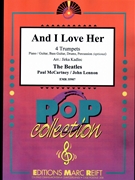 And I Love Her by - Lennon John and Mccartney Paul Jirka Kadlec - Beatles for 4 Trumpets (4 Trumpets (Piano / Guitar Bass Guitar Drums Percussion (optional)))