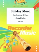 Sunday Mood by Kadlec Jirka for Bass Recorder and Piano (Bass Recorder and Piano)
