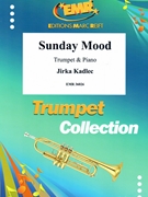 Sunday Mood by Kadlec Jirka for Trumpet and Piano (Trumpet and Piano)
