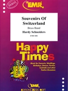 Souvenirs Of Switzerland by Schneiders Hardy for Brass Band (Brass Band)