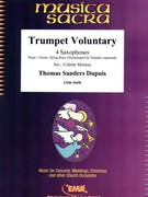 Trumpet Voluntary by Sanders Dupuis Thomas - Mourey Colette - for 4 Saxophones (4 Saxophones (S(A)A(T)A(T)B) (Piano / Guitar String Bass Glockenspiel Timpani (optional)))