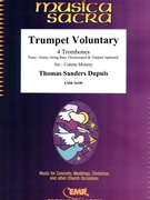Trumpet Voluntary by Sanders Dupuis Thomas - Mourey Colette - for 4 Trombones (4 Trombones (Piano / Guitar String Bass Glockenspiel Timpani (optional)))