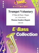 Trumpet Voluntary by Sanders Dupuis Thomas - Mourey Colette - for Eb Bass and Organ (Eb Bass and Organ)