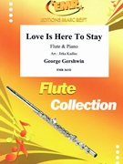 Love Is Here To Stay by Gershwin George - Jirka Kadlec - for Flute and Piano (Flute and Piano)