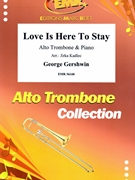 Love Is Here To Stay by Gershwin George - Jirka Kadlec - for Alto Trombone and Piano (Alto Trombone and Piano)