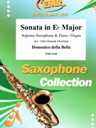 Sonata in Eb Major by Della Bella Domenico - Mortimer John Glenesk - for Soprano Saxophone and Piano (Soprano Saxophone and Piano)