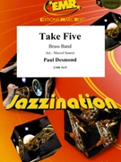 Take Five by Desmond Paul - Marcel Saurer and Bertrand Moren - for Brass Band (Brass Band)