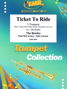 Ticket To Ride by - Lennon John and Mccartney Paul Jirka Kadlec - Beatles for 5 Trumpets and Piano (5 Trumpets and Piano (Piano / Guitar Bass Guitar Drums Percussion (optional)))