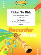 Ticket To Ride by - Lennon John and Mccartney Paul Jirka Kadlec - Beatles for Bass Recorder and Piano (Bass Recorder and Piano)