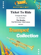 Ticket To Ride by - Lennon John and Mccartney Paul Jirka Kadlec - Beatles for Trumpet and Piano (Trumpet and Piano)