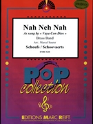 Nah Neh Nah by Vaya Con Dios - Marcel Saurer - for Brass Band (Brass Band)