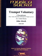 Trumpet Voluntary by Alock John - Mourey Colette - for 4 Saxophones (4 Saxophones (S(A)A(T)A(T)B) (Piano / Guitar String Bass Glockenspiel Timpani (optional)))