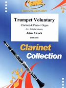 Trumpet Voluntary by Silvestri Alan - Moren Bertrand - for Clarinet and Organ (Clarinet and Organ)
