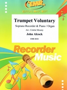 Trumpet Voluntary by Alock John - Mourey Colette - for Soprano Recorder and Organ (Soprano Recorder and Organ)