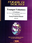 Trumpet Voluntary by Handel George Frideric - Mourey Colette - for 4 Trombones (4 Trombones (Piano / Guitar String Bass Glockenspiel Timpani (optional)))
