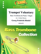 Trumpet Voluntary by Handel George Frideric - Mourey Colette - for Bass Trombone and Piano (Bass Trombone and Piano)