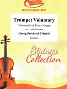 Trumpet Voluntary by Handel George Frideric - Mourey Colette - for Violoncello and Organ (Violoncello and Organ)