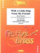 With A Little Help From My Friends by - Lennon John and Mccartney Paul Jirka Kadlec - Beatles for 2 Trumpets 3 Trombones and Drums (2 Trumpets 3 Trombones and Drums (Piano / Guitar Bass Guitar Drums Percussion (optional)))