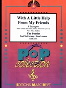 With A Little Help From My Friends by - Lennon John and Mccartney Paul Jirka Kadlec - Beatles for 4 Trumpets (4 Trumpets (Piano / Guitar Bass Guitar Drums Percussion (optional)))